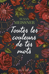 Toutes les couleurs de tes mots