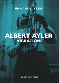 ALBERT AYLER - VIBRATIONS