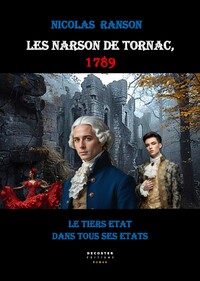 Les Narson de Tornac, 1789