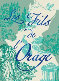 LES FILS DE L'ORAGE - T01 - LES FILS DE L'ORAGE