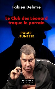 Le club des Leonard traque le parrain