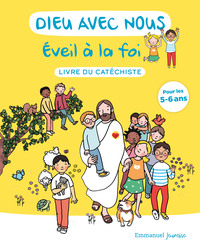 Dieu avec nous - Eveil à la foi - Livre du catéchiste