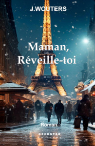 MAMAN, REVEILLE-TOI.