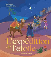 L'EXPEDITION DE L'ETOILE - EDITION ILLUSTREE