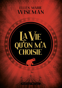 La vie qu'on m'a choisie - Édition collector