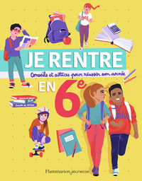 Je rentre en 6e