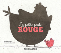 LA PETITE POULE ROUGE