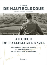 AU COEUR DE L'ALLEMAGNE NAZIE