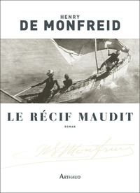 LE RECIF MAUDIT