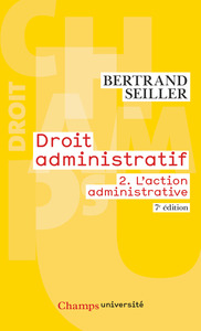 DROIT ADMINISTRATIF - T02 - L'ACTION ADMINISTRATIVE