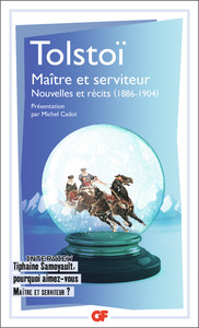 Maître et serviteur, Nouvelles et récits (1886-1904)