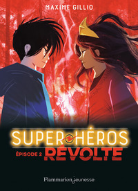 SUPER-HEROS - VOL02 - REVOLTE