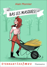 Bas les masques !