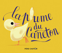 LA PLUME DU CANETON