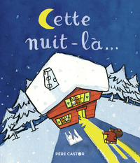 CETTE NUIT-LA...