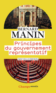 PRINCIPES DU GOUVERNEMENT REPRESENTATIF