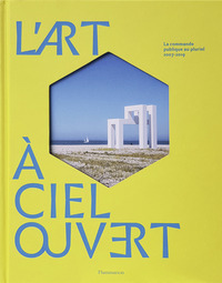 L'ART A CIEL OUVERT