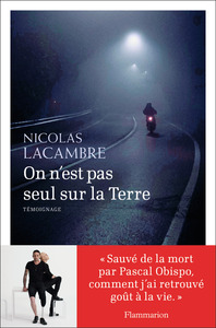 On n'est pas seul sur la Terre