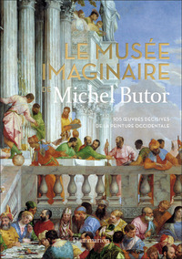 Le musée imaginaire de Michel Butor