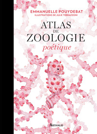 Atlas de zoologie poétique