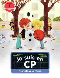 JE SUIS EN CP - T02 - DISPUTE A LA RECRE - NIVEAU 1