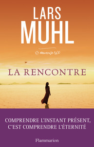 O' MANUSCRIT - T02 - LA RENCONTRE