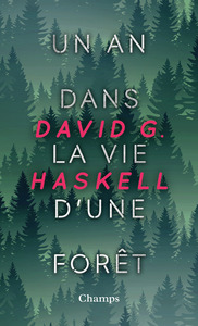 UN AN DANS LA VIE D'UNE FORET (COLLECTOR)