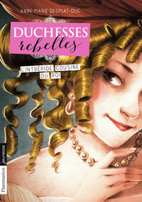 Duchesses rebelles
