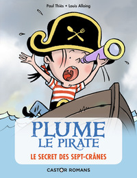 Plume le pirate - Le secret des Sept-Crânes