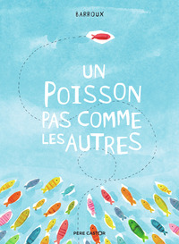 UN POISSON PAS COMME LES AUTRES