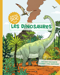 ARCHIDOCS - T01 - LES DINOSAURES