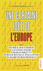 UNE CERTAINE IDEE DE L'EUROPE