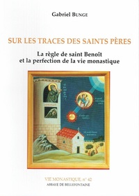 SUR LES TRACES DES SAINTS PERES