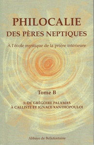 PHILOCALIE DES PERES NEPTIQUES T.B3