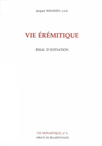 VIE EREMITIQUE