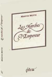 Les Marches de l'Empereur