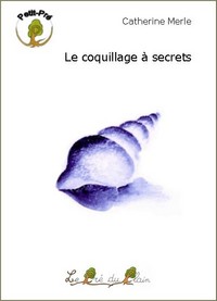 LE COQUILLAGE A SECRETS