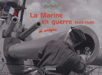 Marine En Guerre 1939-1945 En Images