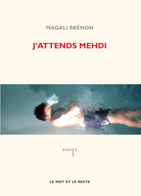 J'ATTENDS MEHDI
