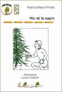 MIC ET LE SAPIN