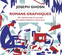 ROMANS GRAPHIQUES - 101 PROPOSITIONS DE LECTURES...