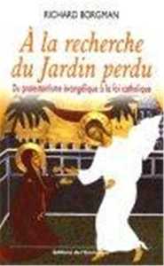 A la recherche du Jardin perdu