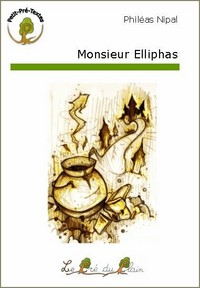 MONSIEUR ELLIPHAS