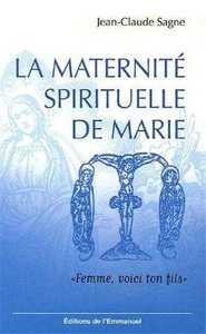 La maternité spirituelle de Marie
