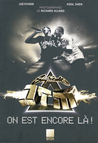 SUPREME NTM, ON EST ENCORE LA !