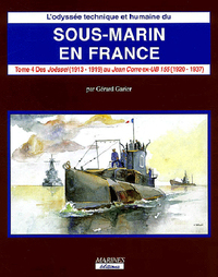 SOUS-MARINS EN FRANCE TOME IV