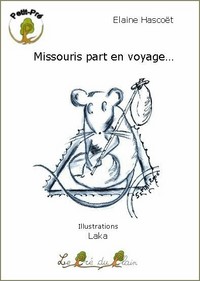 MISSOURIS PART EN VOYAGE...