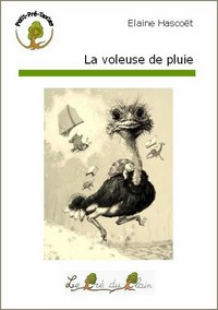 LA VOLEUSE DE PLUIE