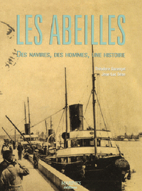 Les Abeilles Des Navires, Des Hommes