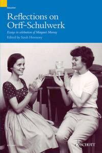 REFLECTIONS ON ORFF SCHULWERK LIVRE SUR LA MUSIQUE